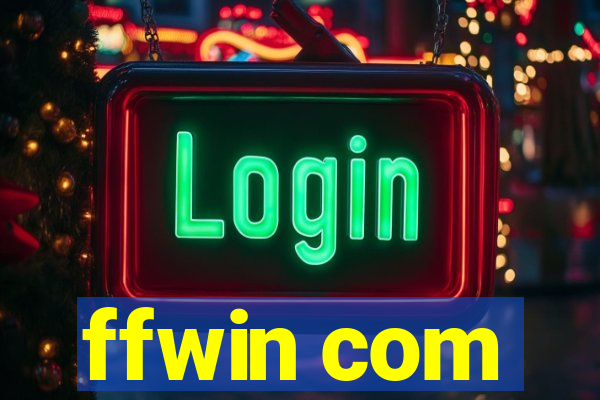 ffwin com